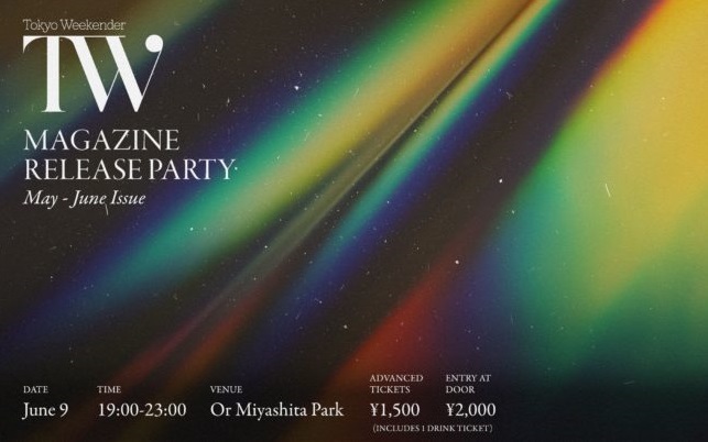 英字雑誌「Tokyo Weekender」が、5月・6月号のリリースパーティを6/9（金）MIYASHITA PARK「or」で開催！テーマは”Diversity”（多様性）